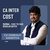 CA Inter Cost by CA Sankalp Kanstiya | Face to Face Regular Batch in Mumbai | For May 26 & Sep 26 Exams